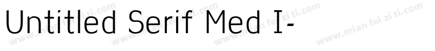Untitled Serif Med I字体转换